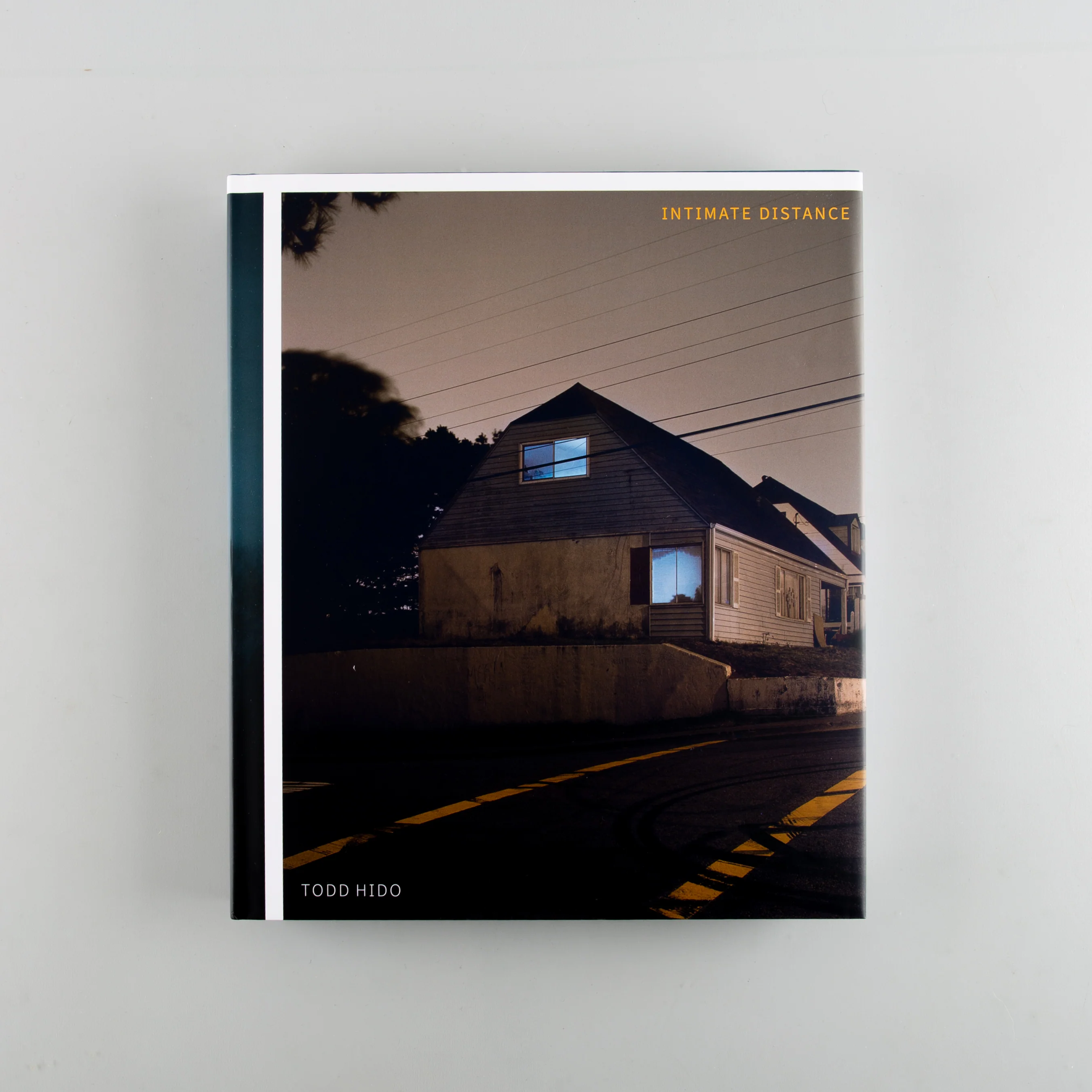 Todd Hido: Intimate Distance (Revised and Expanded Edition)